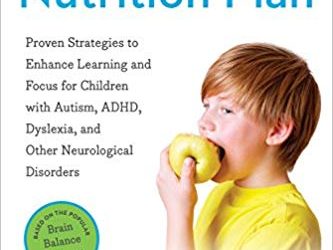 The Disconnected Kids Nutrition Plan
