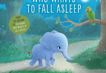 The Little Elephant Who Wanted to Fall Asleep
