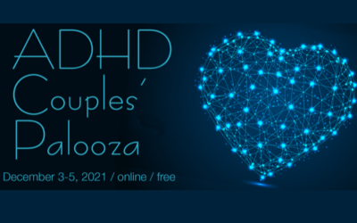 ADHD Couples’ Palooza