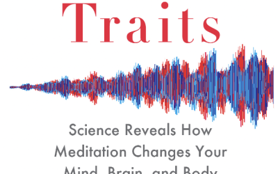 Altered Traits : Science Reveals How Meditation Changes Your Mind, Brain, and Body