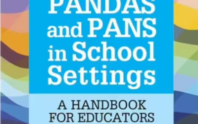 PANDAS and PANS in School Settings