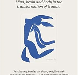 Body Keeps the Score